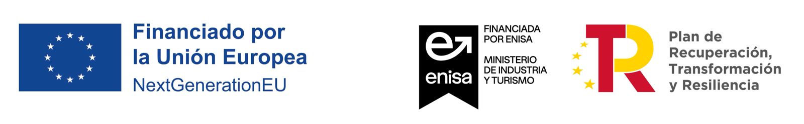 Financiado por la Unión Europea NextGenerationEU · Financiada por ENISA · Plan de Recuperación, Transformación y Resiliencia